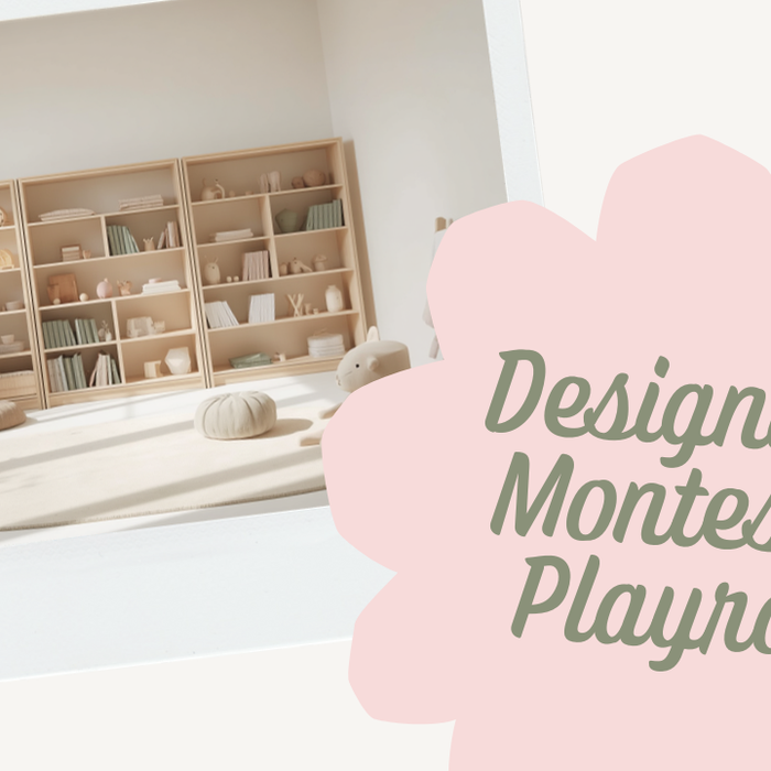 How to Design a Montessori Playroom, Step by Step — Dream Cloud Boutique