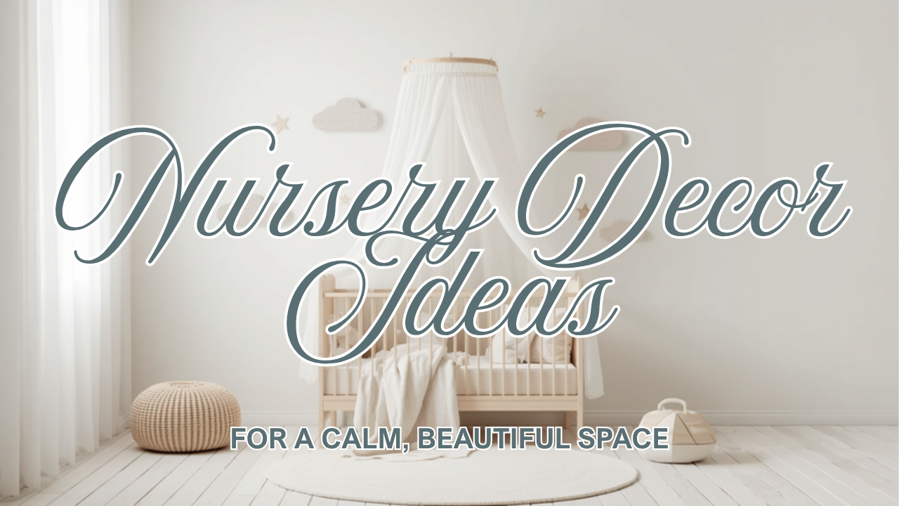 Nursery Decor Ideas for a Calm, Beautiful Space — Dream Cloud Boutique